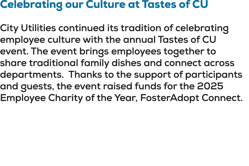 Celebrating our Culture at Tastes of CU City Utilities continued its tradition of celebrating employee culture with t...