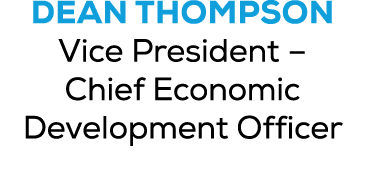 DEAN THOMPSON Vice President – Chief Economic Development Officer